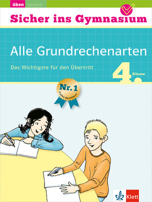 cover image of Klett Sicher ins Gymnasium Alle Grundrechenarten 4. Klasse